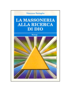 La Massoneria alla Ricerca di Dio