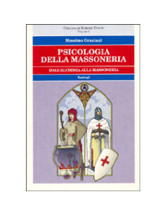 Psicologia della Massoneria volume 1