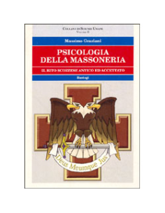 Psicologia della Massoneria volume 2