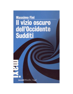 Il Vizio oscuro dell'Occidente