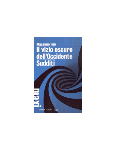 Il Vizio oscuro dell'Occidente