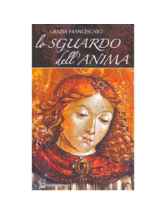 Lo sguardo dell'Anima 