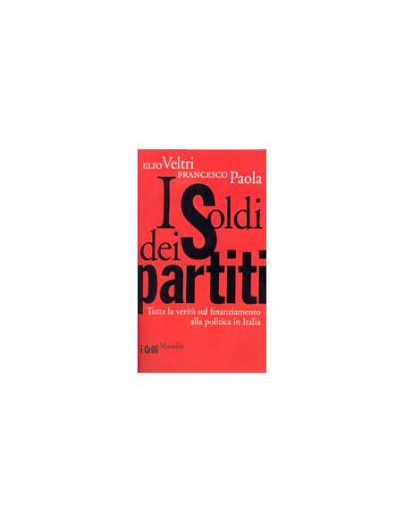 I Soldi dei Partiti
