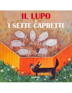 Il Lupo e i Sette Capretti