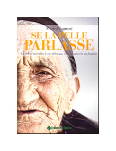 Se la Pelle Parlasse