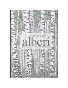 Raccontare gli Alberi