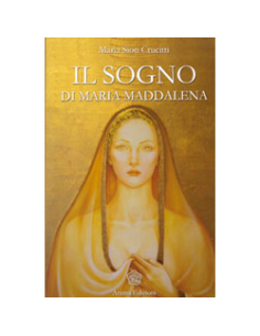 Il Sogno di Maria Maddalena