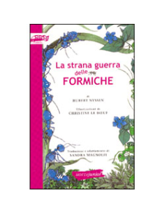 La Strana Guerra delle Formiche