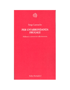 Per un’Abbondanza Frugale 