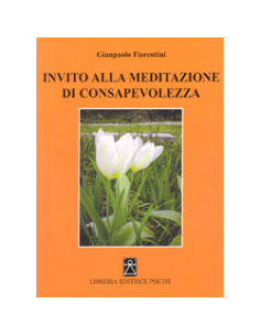 Invito alla Meditazione di Consapevolezza