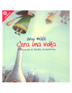 C'era una Volta