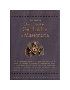 Documenti su Garibaldi e la Massoneria