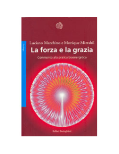 La Forza e la Grazia