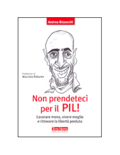 Non Prendeteci per il Pil!