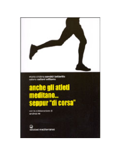 Anche gli atleti meditano... seppur di corsa