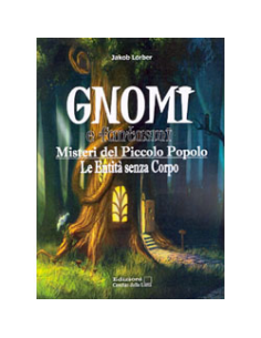 Gnomi e Fantasmi