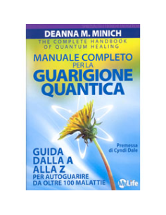 Manuale Completo per la Guarigione Quantica