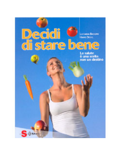 Decidi di stare bene