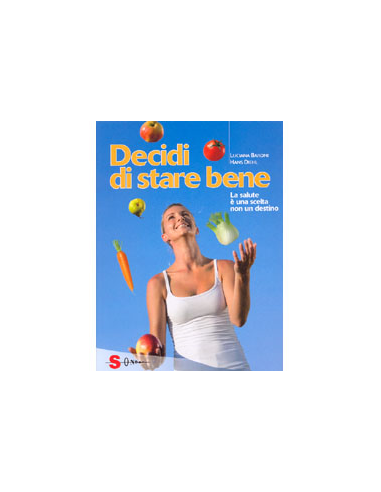 Decidi di stare bene