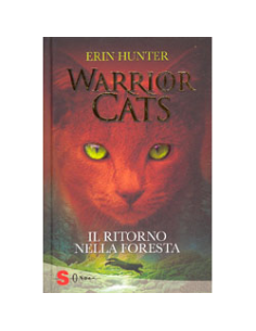 Warrior Cats. Ritorno nella Foresta