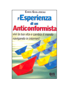 L'Esperienza di un Anticonformista