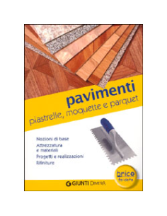 Pavimenti: piastrelle, moquette e parquet