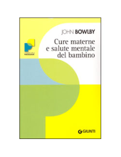 Cure materne e Salute mentale del bambino