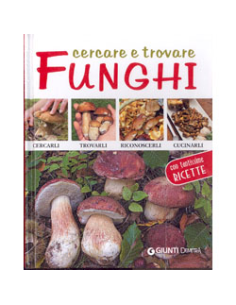 Cercare e Trovare Funghi