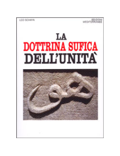 La Dottrina Sufica dell'Unità 