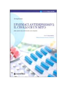 I Farmaci Antidepressivi: il Crollo di un Mito