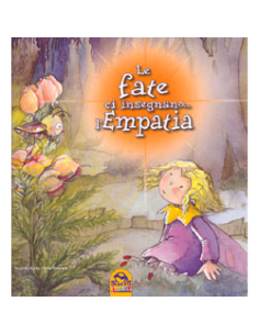 Le Fate ci Insegnano... l'Empatia 