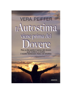 L'Autostima viene prima del Dovere
