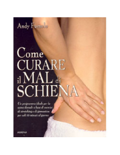 Come Curare il Mal di Schiena