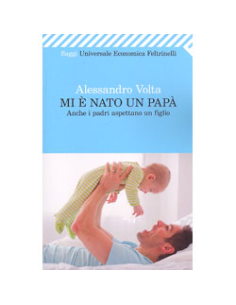 Mi è nato un Papà
