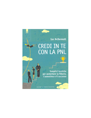 Credi in te con la PNL 