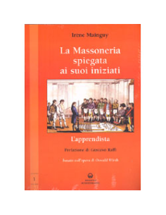 La Massoneria spiegata ai suoi Iniziati 