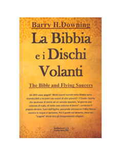 La Bibbia e i Dischi Volanti
