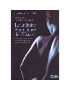 Le Infinite Sfumature dell'Estasi