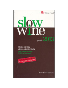 Slow Wine -Guida 2013