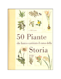 50 Piante che Hanno Cambiato il Corso della Storia