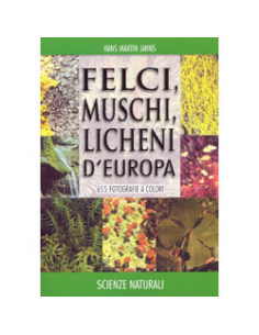 Felci, Muschi e Licheni d'Europa