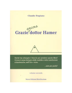 Grazie ancora dottor Hamer - Volume Secondo 