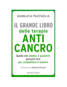Il grande libro delle terapie anticancro