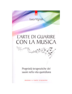 L'Arte di Guarire con la Musica 