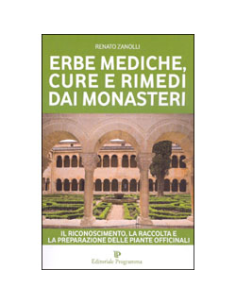 Erbe mediche, Cure e rimedi dai Monasteri 