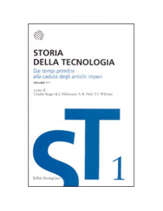 Storia della Tecnologia - volume 1 tomo secondo