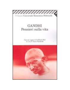 Gandhi - Pensieri sulla Vita