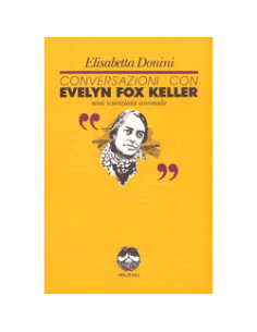 Conversazioni con Evelyn Fox Keller