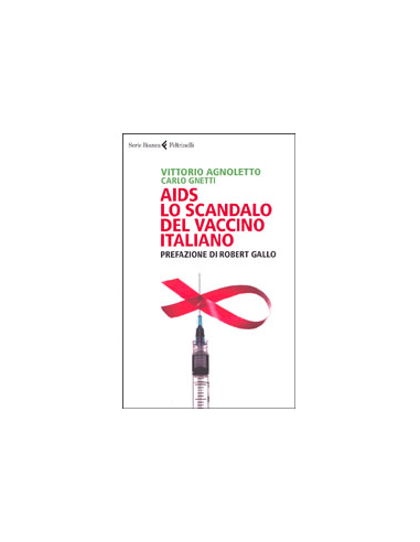 AIDS lo Scandalo del Vaccino Italiano