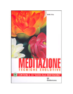 Meditazione - Tecniche Evolutive